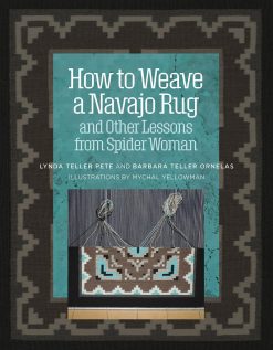 How to Weave a Navajo Rug
